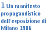 Text Box: 5 Un manifesto propagandistico dell'esposizione di Milano 1906