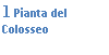 Text Box: 16 Pianta del Colosseo