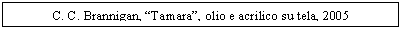 Text Box: C. C. Brannigan, 