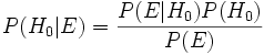  P(H_|E)=frac{P(E|H_)P(H_)}