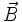 vec B