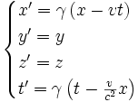 begin
   x' = gamma left(x - v t right)
 y' = y
 z' = z
 t' = gamma left(t - frac}x right)
end
